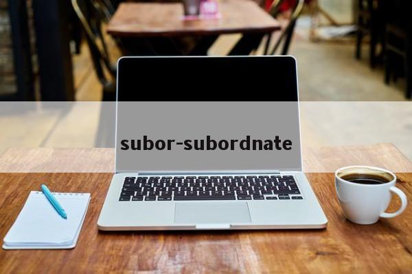 subor-subordnate
